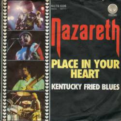 Nazareth : Place in Your Heart - Kentucky Fried Blues